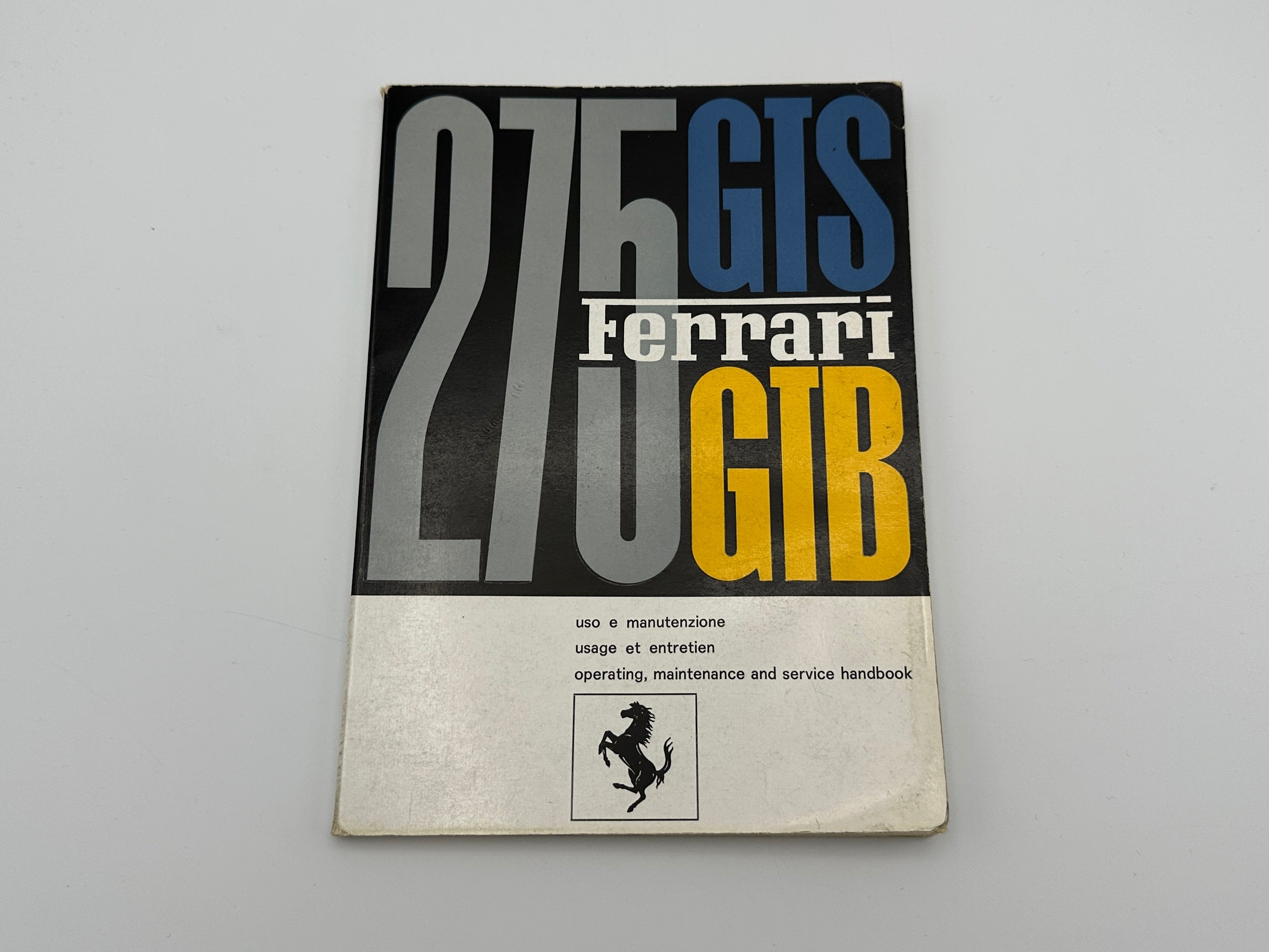 Ferrari 275 GTB/GTS Owner's Manual 1965, Handbook #01/65