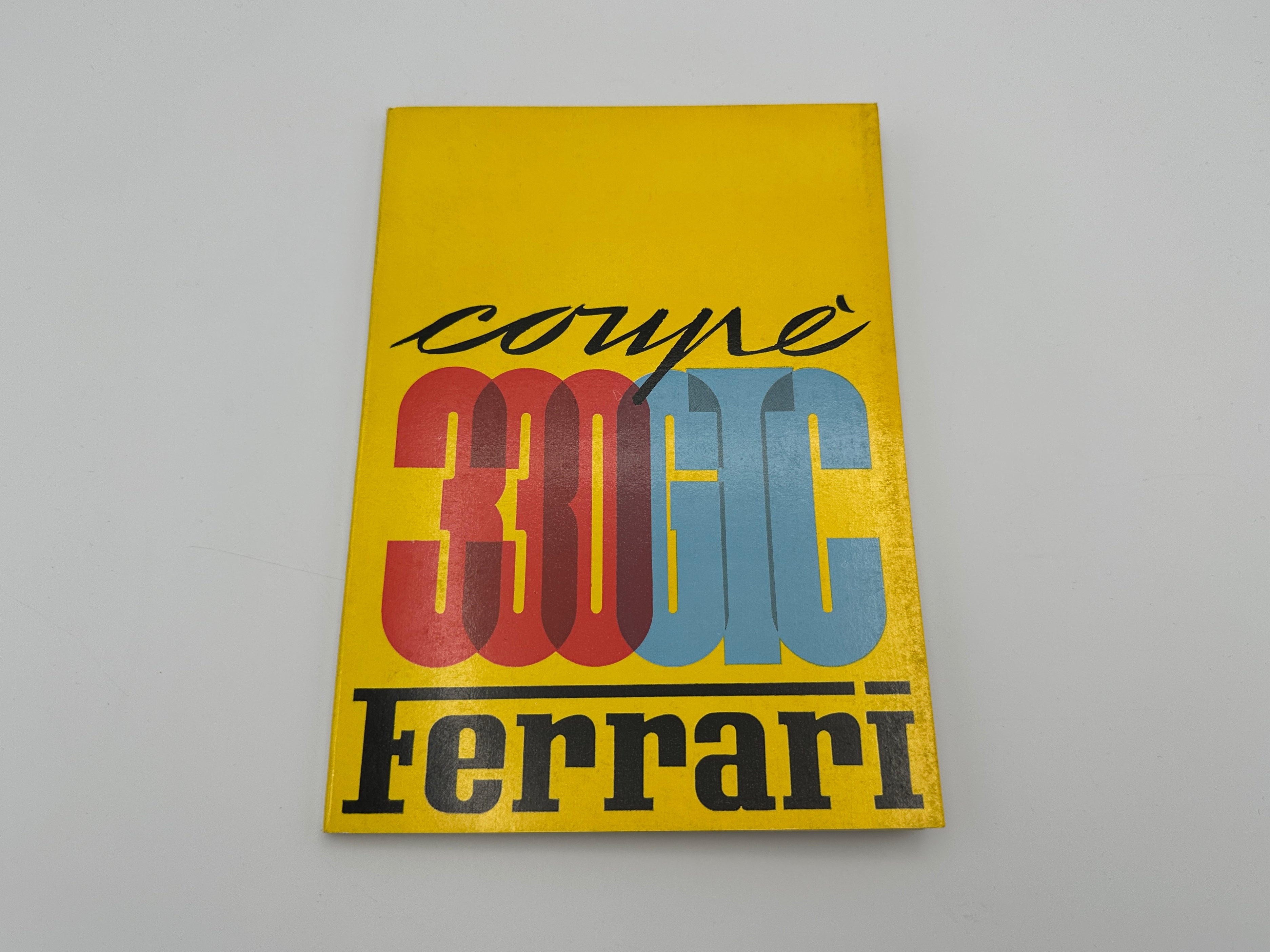 Ferrari 330 GTC Owner's Manual, Handbook #09/66 - 1966