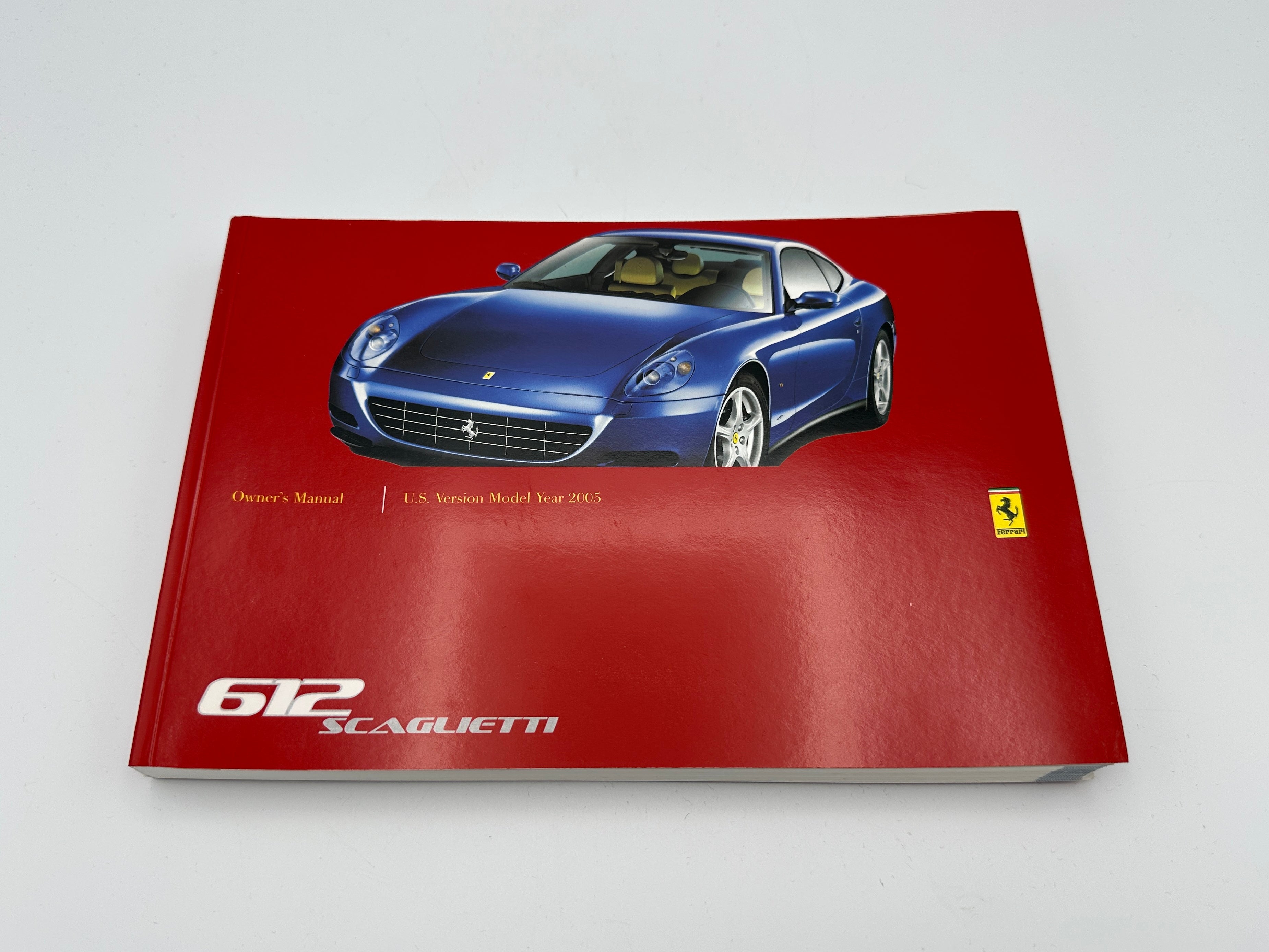 Ferrari 612 Scaglietti U.S.Version MY 2005 Owners Manual #2002/03