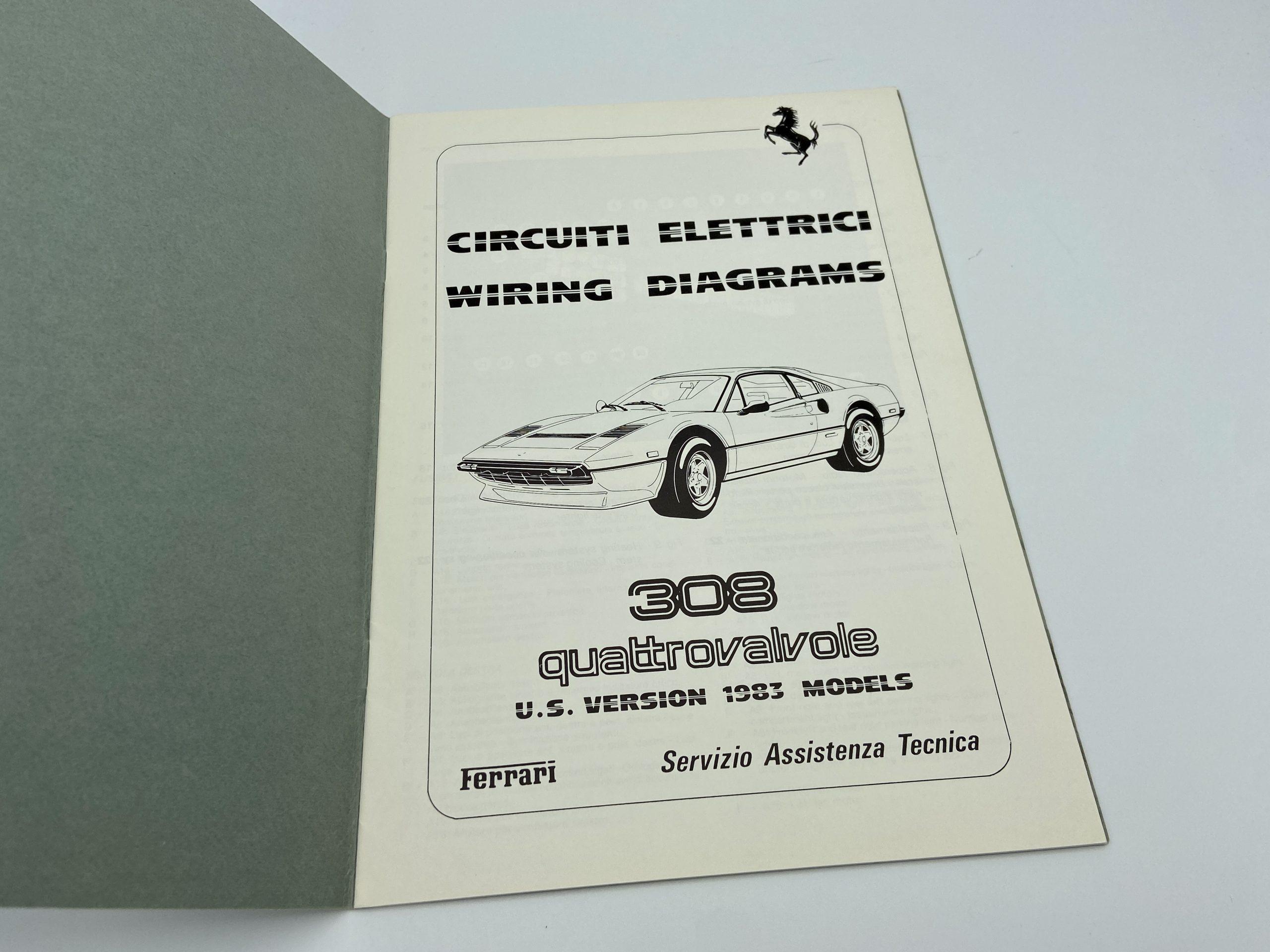 Ferrari 308 QV Quattrovalvole U.S.version Wiring Diagrams – Circuiti Elettrici #273/83 – 1983