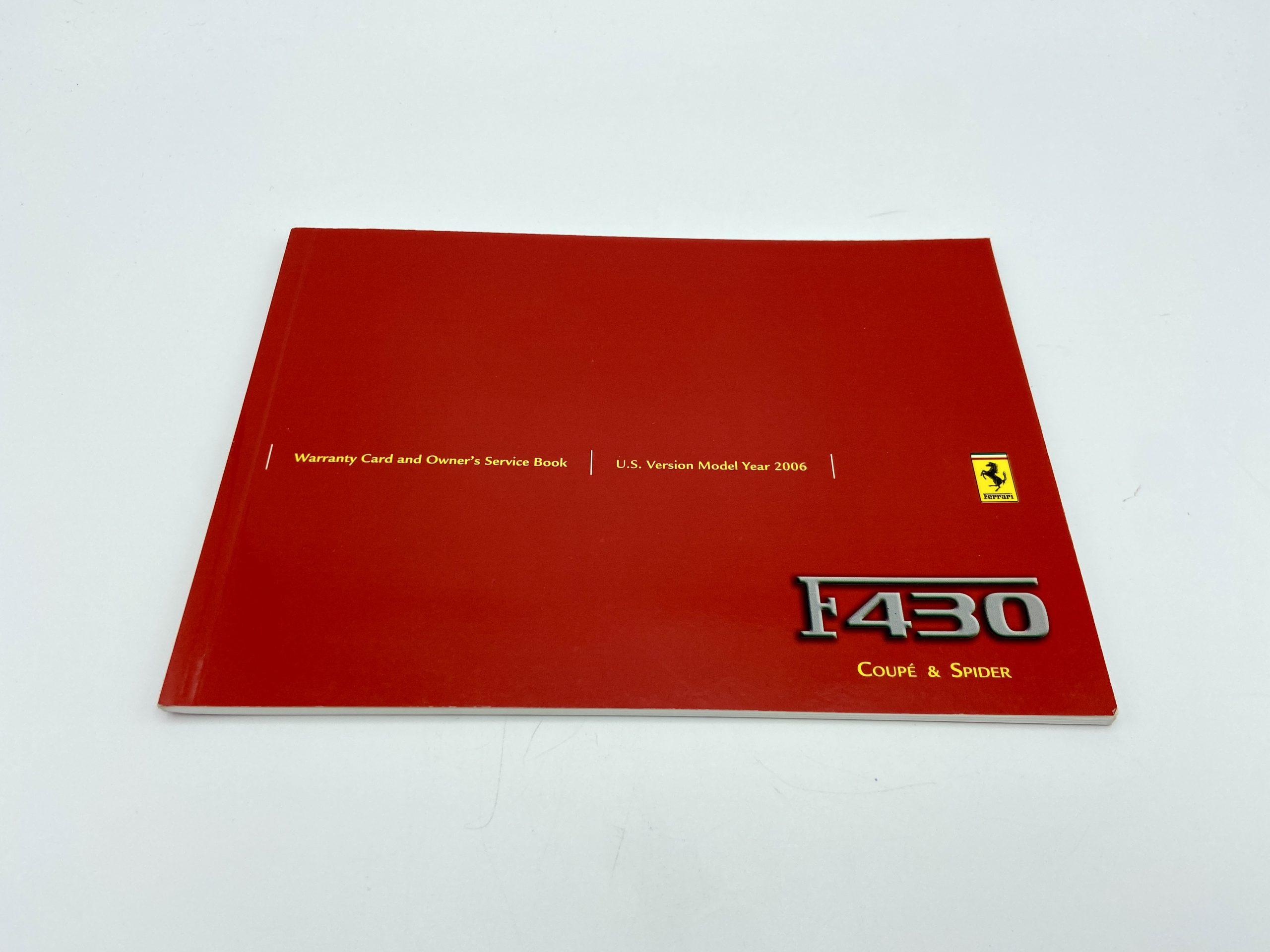 Ferrari F430 U.S.Version 2006 Models Warranty Card and Owner’s Service Book #2301/05