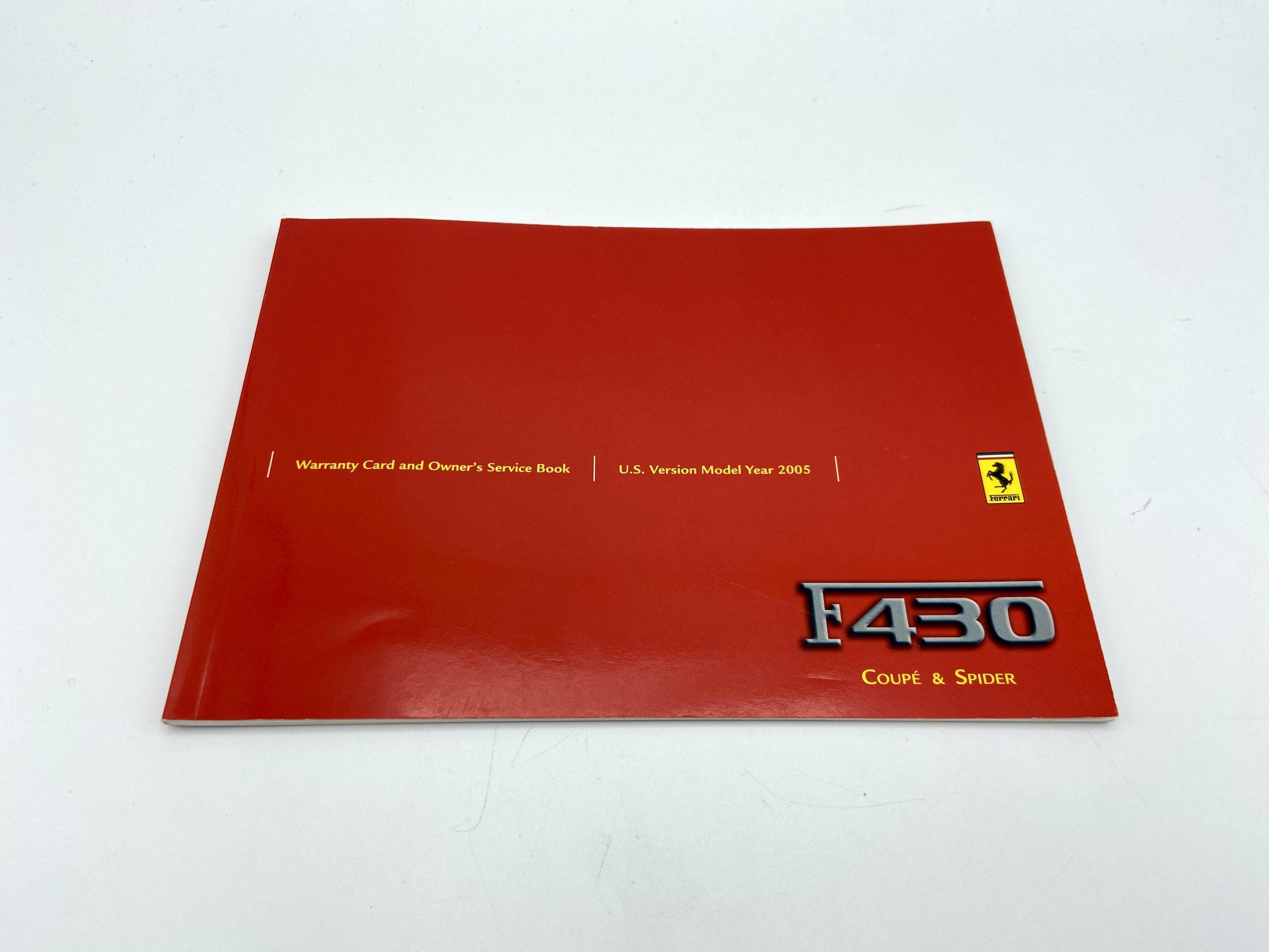 Ferrari F430 U.S.Version 2005 Models Warranty Card and Owner’s Service Book #2132/04