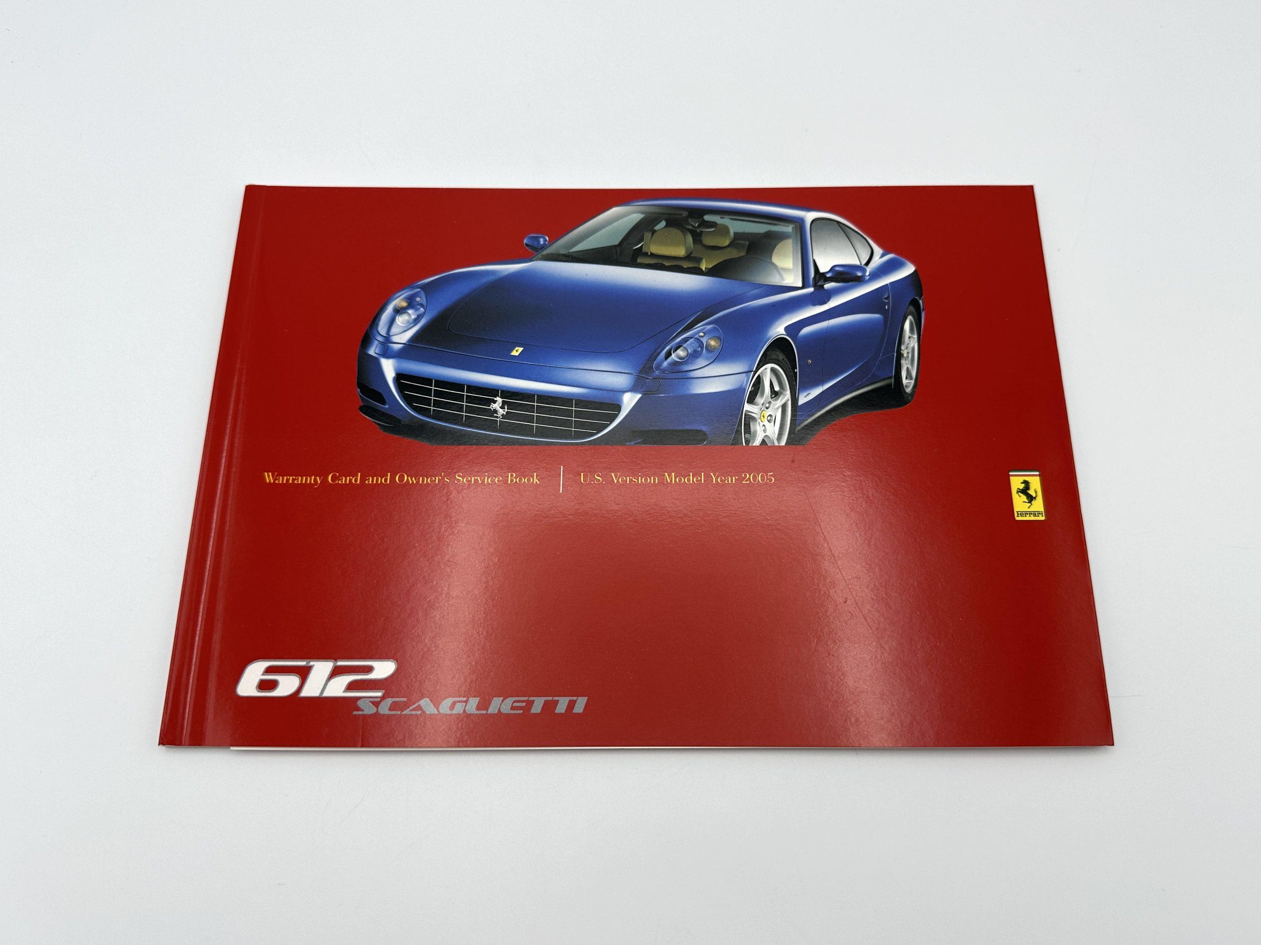 Ferrari 612 Scaglietti U.S.Version 2005 Models Warranty Card and Owner’s Service Book #2003/03