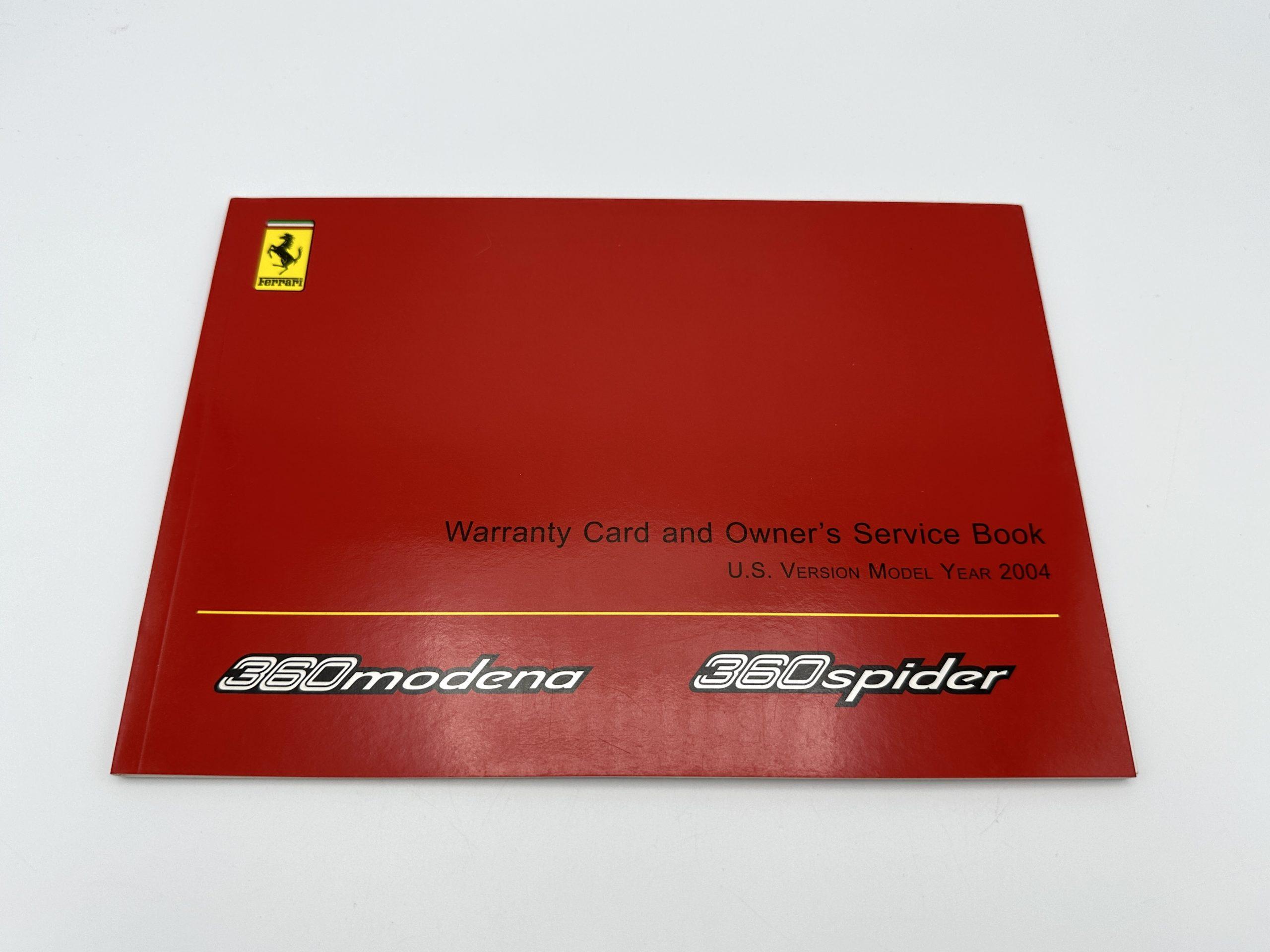 Ferrari 360 Modena & Spider U.S.Version 2004 Models Warranty Card and Owner’s Service Book #1967/03