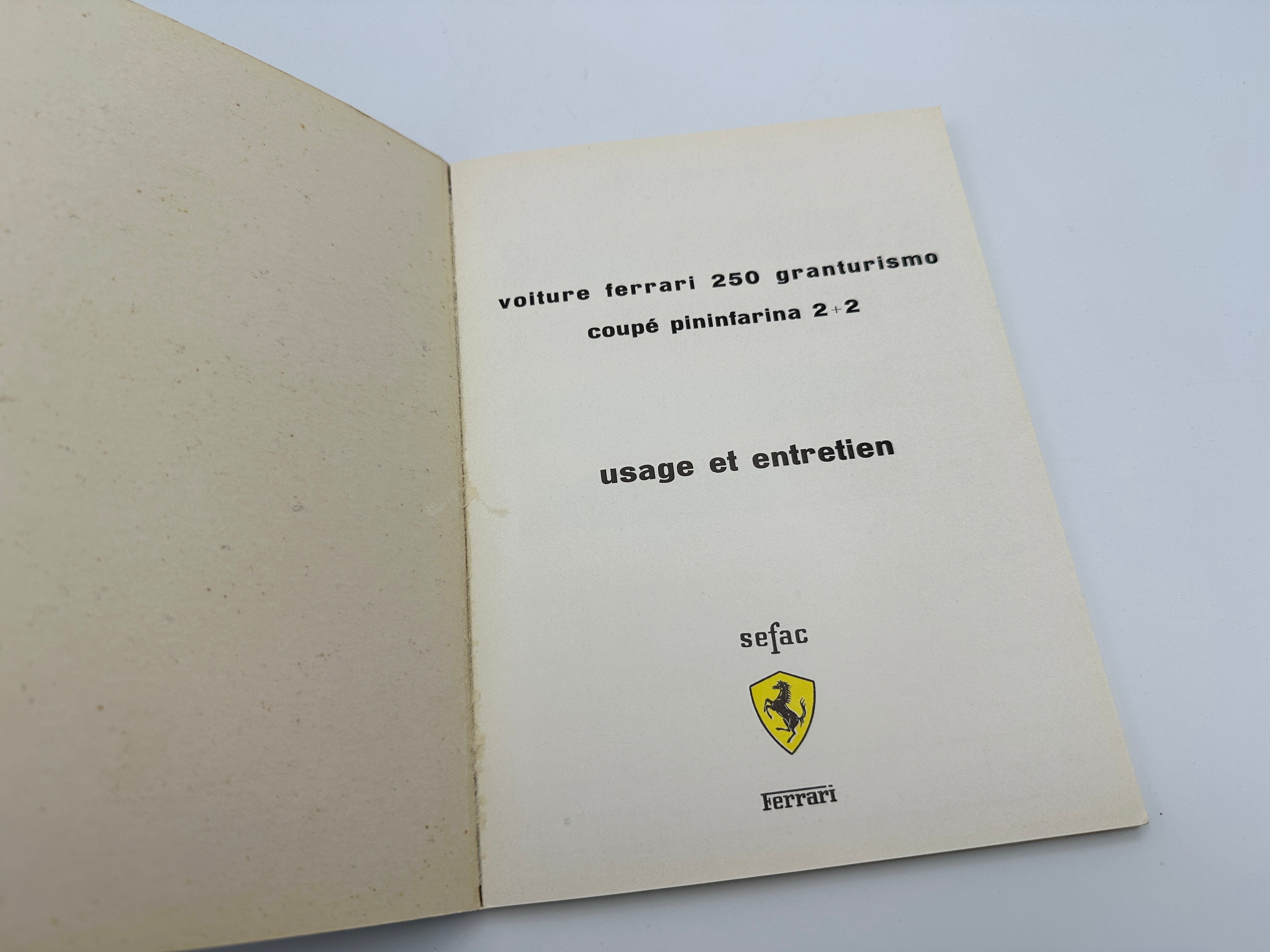 Ferrari 250 GT/E Coupe Pininfarina 2+2 Usage Et Entretien - Owners Manual - 1963 - French
