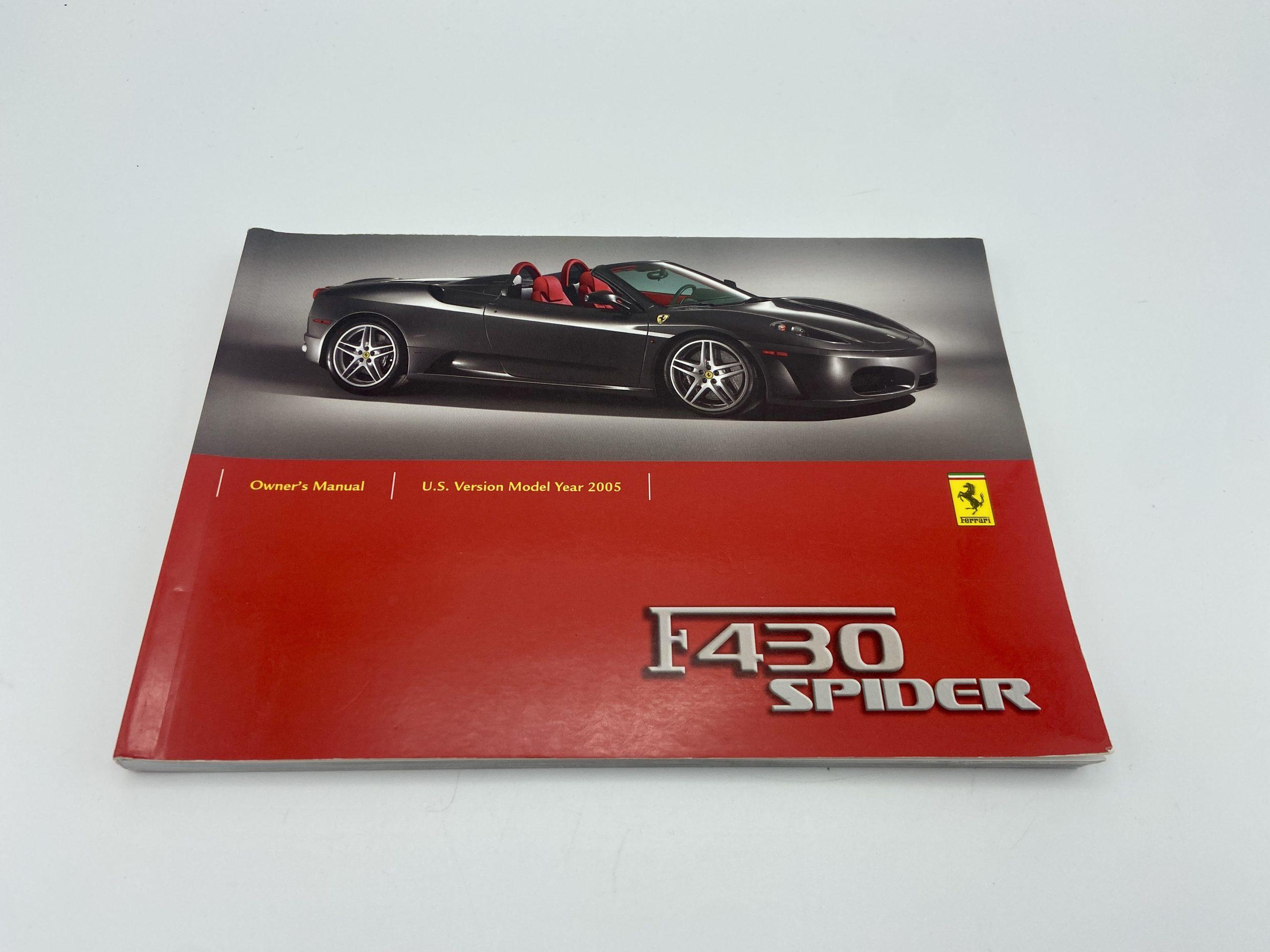 Ferrari F430 Spider U.S.Version MY 2005 Owner’s Manual #2185/05