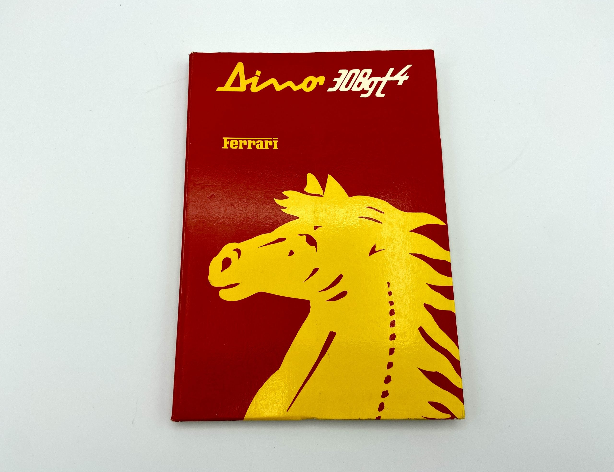 Ferrari Dino 308 GT4 Owner’s Manual #163/78 - 1978