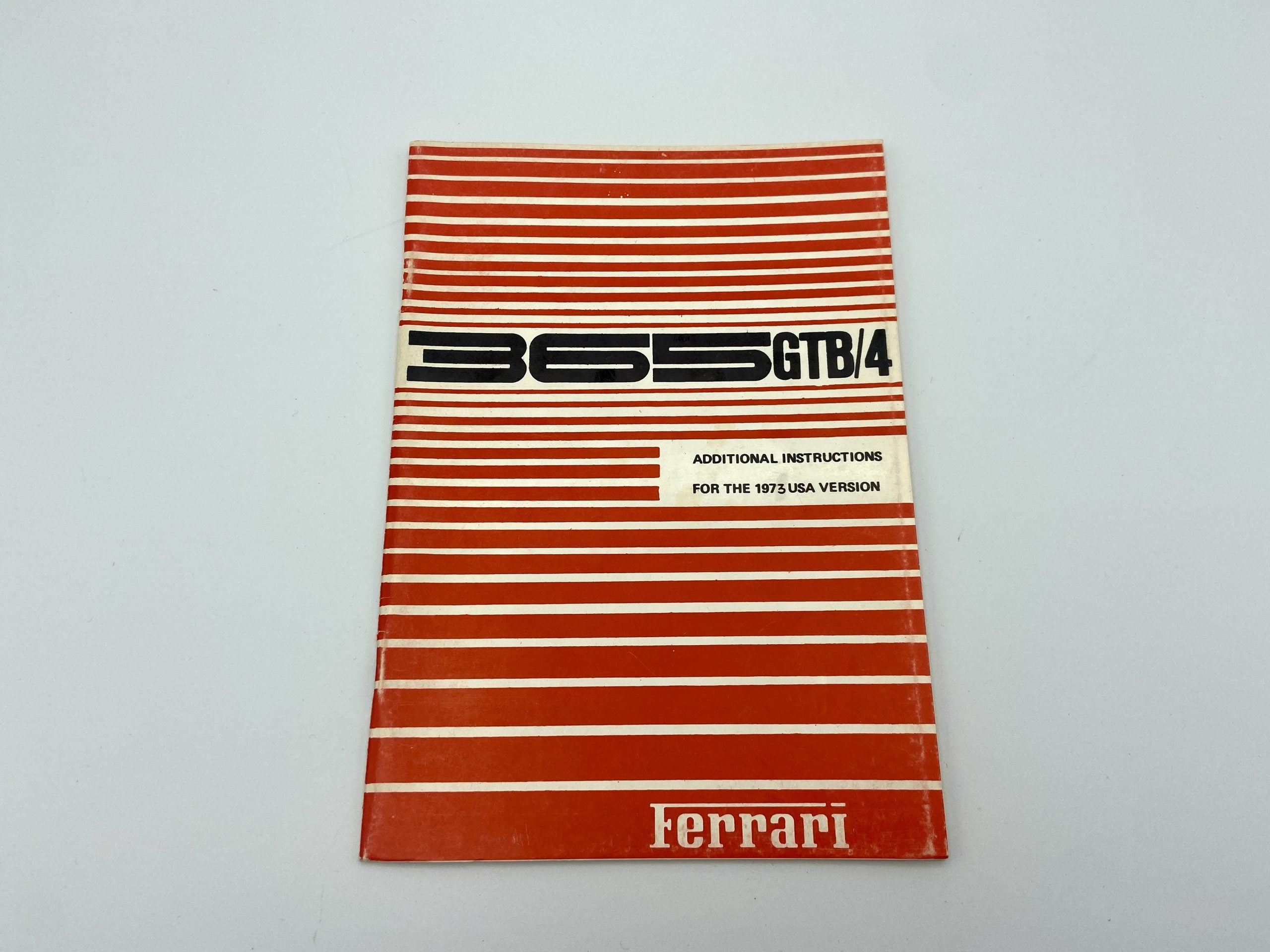 Ferrari 365 GTB4 Daytona Additional Instructions For The USA Version – Owner’s Manual #47/71 - 1973